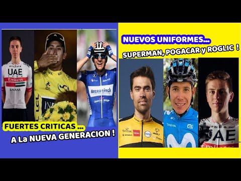 POGACAR, Superman LÓPEZ y ROGLIC Nuevo Uniforme ? CRITICA a la Nueva Generación del CICLISMO