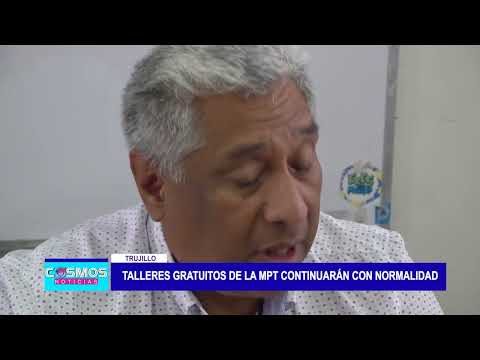Trujillo: Talleres gratuitos de la MPT continuarán con normalidad