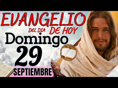 EVANGELIO DE HOY Domingo 29 de Septiembre de 2024 |Lectura de la PALABRA del Día | #evangeliodehoy