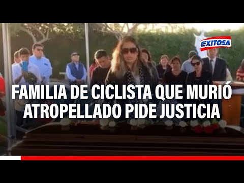 Tacna: ¡Lamentable! Familia de ciclista que murió atropellado pide justicia