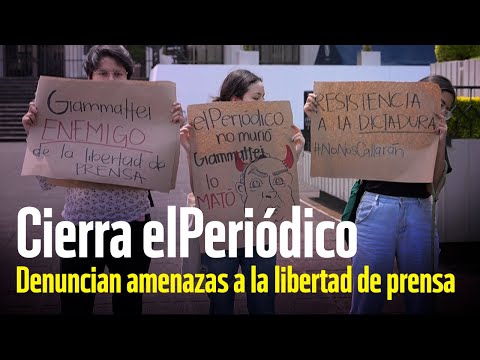 Tras cierre de elPerio?dico en Guatemala denuncian intentos de intimidar a la prensa