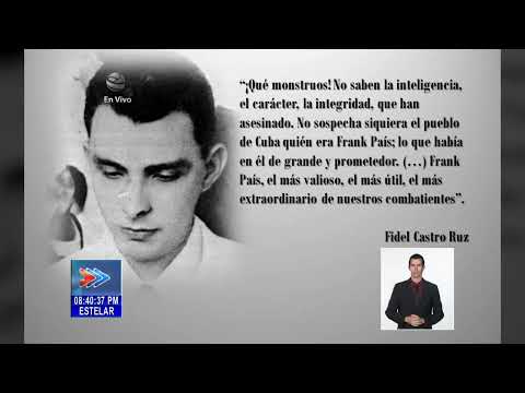 Cuba recuerda a Frank País García y a los mártires de la Revolución
