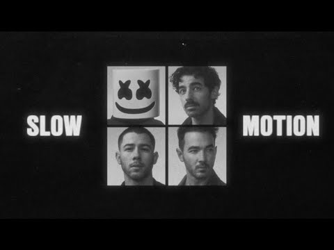 Marshmello Marshmello,JonasBrothersSlowMotionOfficialLyricVideo