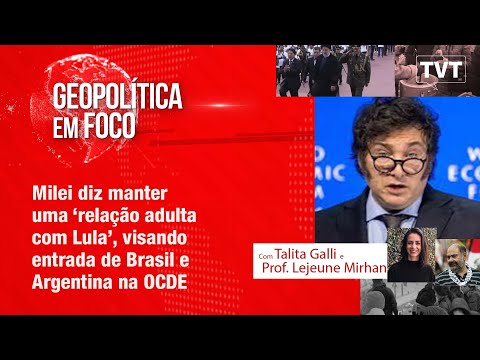 Milei diz manter uma ‘relação adulta com Lula’, visando entrada de Brasil e Argentina na OCDE