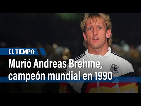 Muere el futbolista alemán Andreas Brehme, autor del gol del título en Mundial de 1990 | El Tiempo