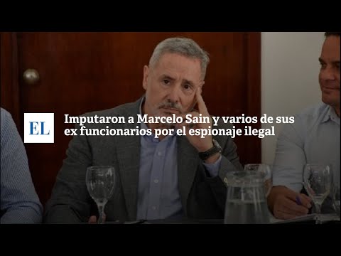 IMPUTARON A MARCELO SAIN Y VARIOS DE SUS EX FUNCIONARIOS POR ESPIONAJE ILEGAL