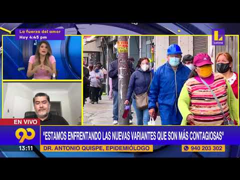 ? Epidemiólogo Antonio Quispe: Estamos en el peor momento de la pandemia | Latina Noticias
