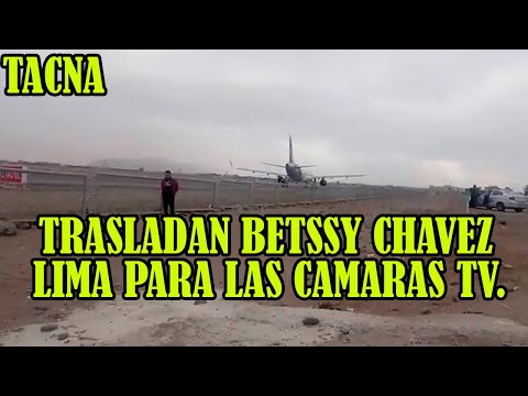 EXPREMIER BETSSY CHAVEZ FUE TRASLADADA DESDE EN AVIÓN DE LA PNP HACIA LIMA