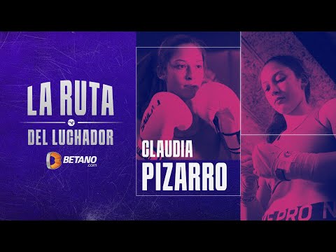 CLAUDIA LOBITA PIZARRO  Ruta del Luchador | TNT Sports Fighting