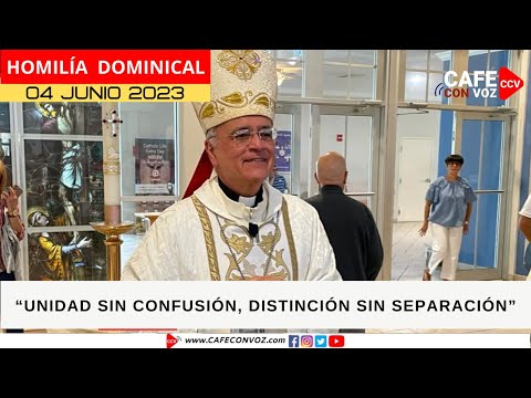 CAFE CON VOZ | Homilía Monseñor Silvio José Báez, Domingo 04 de junio 2023