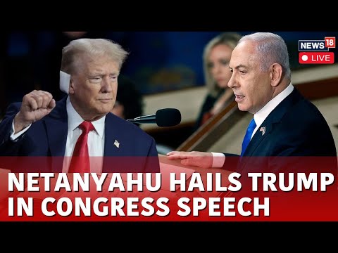 Netanyahu Speech Live | Israeli PM Addresses Joint Meeting Of Congress | Trump | Israel Live | N18G