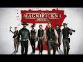 7 GUNSLINGERS WERE HIRED FOR AN IMPOSSIBLE MISSION!