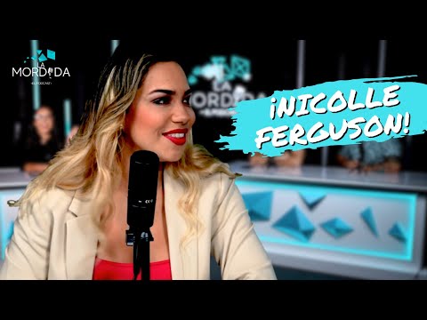LA MORDIDA EL PODCAST  | NICOLLE FERGUSON: PRESENTADORA DE TV Y COMENTARISTA DEPORTIVA