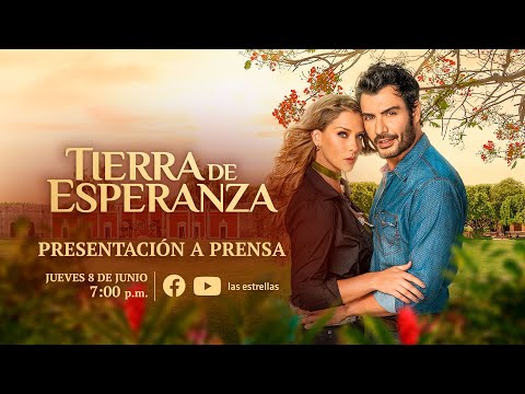 Presentación a prensa de Tierra de Esperanza