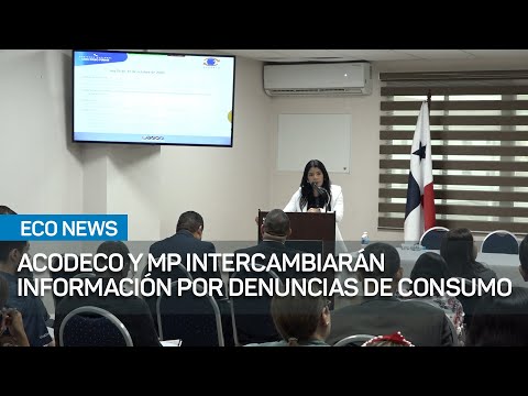 Acodeco y Ministerio Público intercambiarán información por denuncias de consumidores | #EcoNews