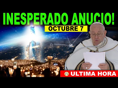 INESPERADO ANUNCIO y COMO PROFECÍA el PAPA MIENTRAS CELEBRABA LA MISA DEL SÍNODO, sera 7 DE OCTUBRE