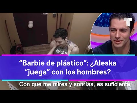 La Casa de los Famosos 4 | “Barbie de plástico”: ¿Aleska “juega” con los hombres?