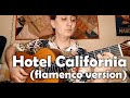 Hotel California by The Eagles, flamenco guitar cover