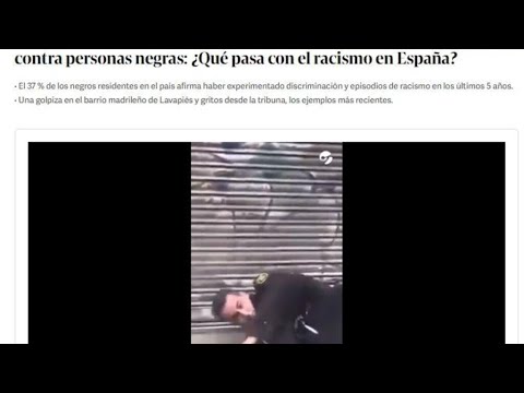 Violences policières, insultes dans le football: Quel est le problème du racisme en Espagne?