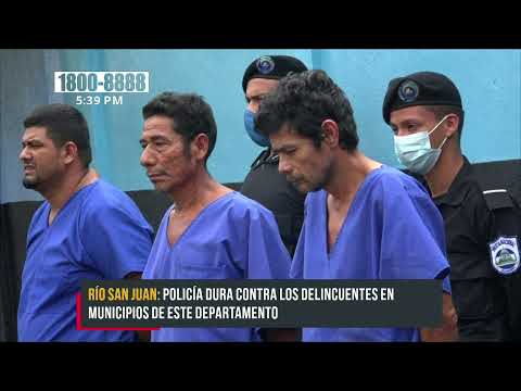 Seis presuntos delincuentes son puestos tras las rejas en Río San Juan - Nicaragua
