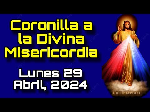 Coronilla al Señor de la Divina Misericordia EN VIVO | Lunes 29 de Abril, 2024 - Animando Tu Misa