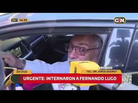Urgente: Internaron a Fernando Lugo