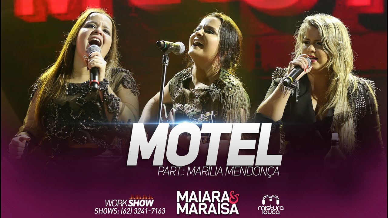 Motel - Maiara e Maraisa