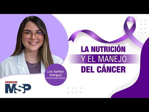 #ProgramaEspecial I La nutrición y el manejo del cáncer