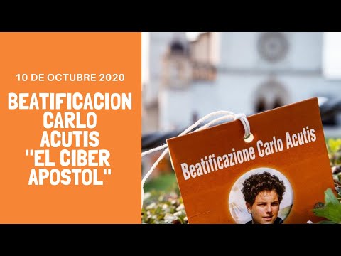 CARLO ACUTIS BEATIFICACIÓN EN DIRECTO EN ESPAÑOL