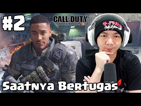Saatnya Kita Bertugas - Call Of Duty Black Ops 3 Indonesia #2