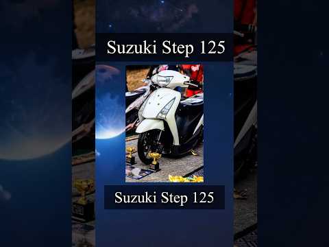 SuzukiStep-125เกิดมาฆ่าMi