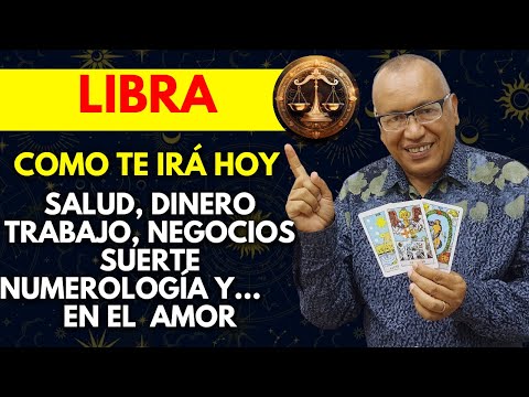 LIBRA...NECESITAS UN CAMBIO URGENTE...PRONTO LLEGARÁ ALGO QUE DESEAS...EN EL AMOR TE HACEN BRUJERÍAS