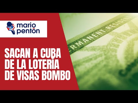 EEUU saca a Cuba de la Loteri?a de Visas de la Diversidad, conocida como el bombo