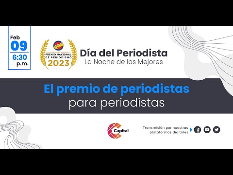 Premio Nacional de Periodismo CPB 2023 | La Noche de los Mejores |? EN VIVO