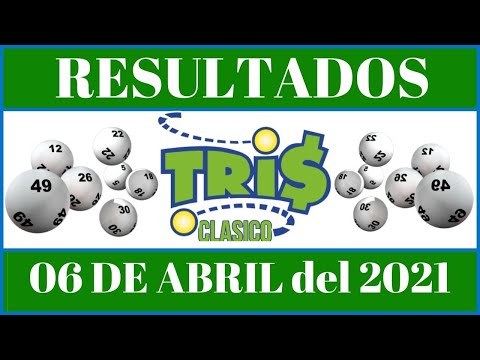 Lotería Tris Clásico resultados de hoy 06 de Abril en todas las #LoteríasMexicanas