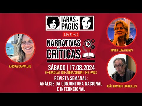 NARRATIVAS CRÍTICAS - SÁBADO - 17.08.2024