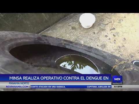 MINSA realiza operativo contra el dengue en Panama? Norte