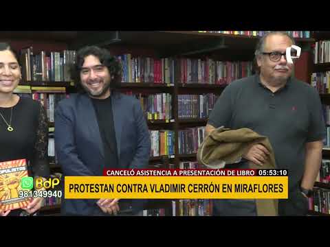 Vladimir Cerrón canceló asistencia a presentación de libro por protestas de “Terrorismo nunca más”