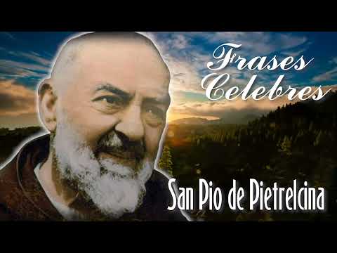 Padre Teófilo Rodríguez - Frases Célebres 03 - San Pío de Pietrelcina