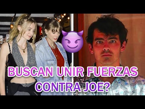 SOPHIE TURNER causa revuelo al reunirse con TAYLOR SWIFT, la ex de JOE JONAS en medio de su DIVORCIO