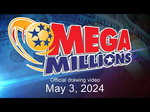Mega Millions drawing for May 3, 2024