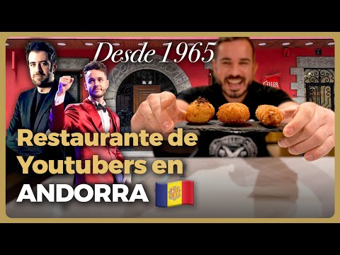 ESTE RESTAURANTE de YOUTUBERS es el MÁS ANTIGUO de ANDORRA - RECOMENDADO