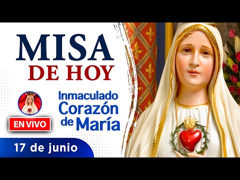 MISA del Inmaculado Corazón de María EN VIVO 17 de junio 2023 | Heraldos del Evangelio El Salvador