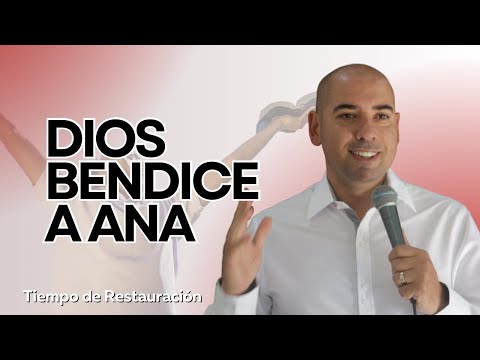 #3 Dios Bendice a Ana | Tiempo de Restauración