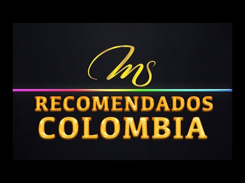 RECOMENDADOS PARA COLOMBIA 29 DE AGOSTO 2021