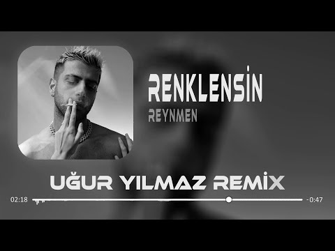 Reynmen - Renklensin Gecelerimiz ( Uğur Yılmaz & Alper Eğri Remix )