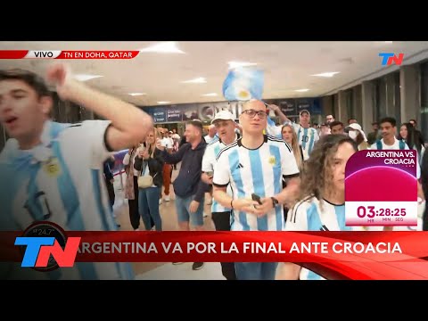 MUNDIAL QATAR 2022: Los hinchas argentinos copan la previa del partido frente a Croacia.
