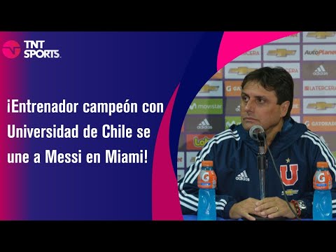 ¡Reencuentro épico! Entrenador campeón con Universidad de Chile se une a Messi en Miami