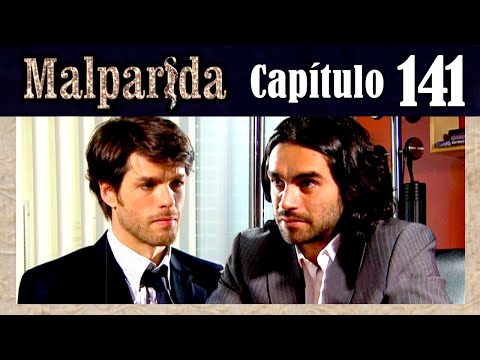 MALPARIDA - Capítulo 141 - Remasterizado