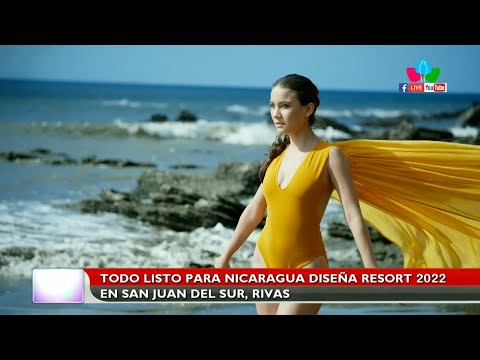 Todo listo para Nicaragua Diseña Resort 2022 en San Juan del Sur, Rivas